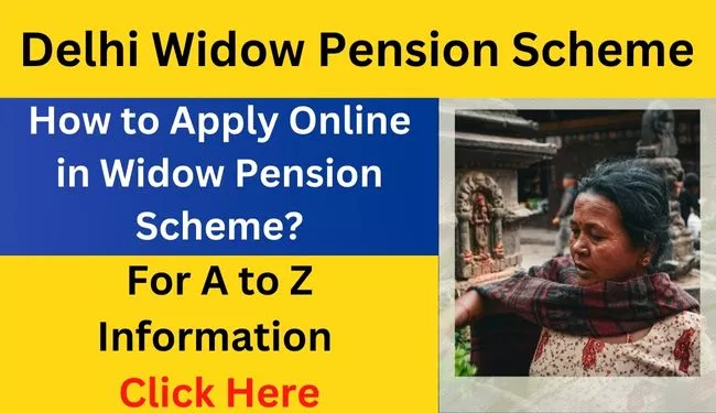 Delhi Widow Pension Scheme Online Apply 