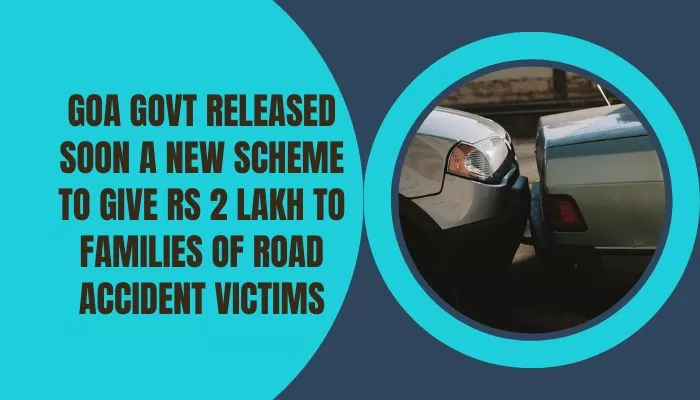 Goa Road Accident Scheme 