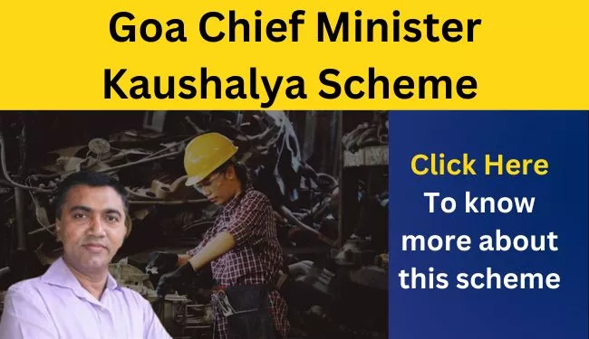 Chief Minister Kaushalya Scheme Goa | Mukhyamantri Kaushalya Yojana | Goa Chief Minister's Kaushalya Path Scheme