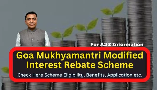 Mukhyamantri Modified Interest Rebate Scheme Goa Online Apply