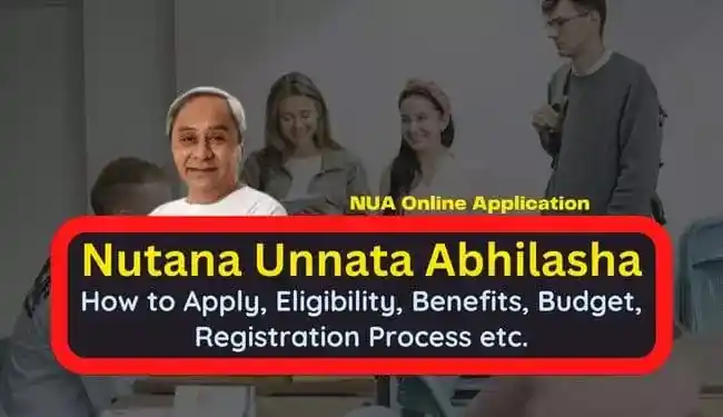 NUA Odisha Nutana Unnata Abhilasha Scheme Apply Online Registration